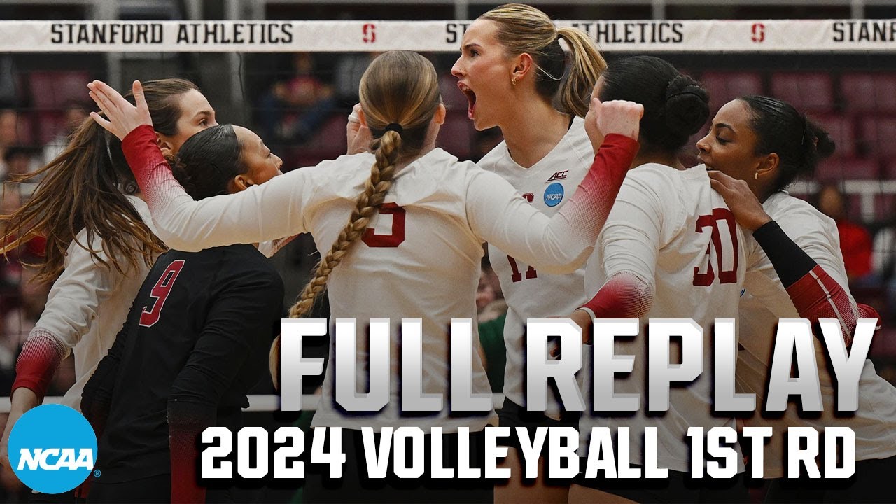 Stanford vs. Sacramento State: 2024 NCAA volleyball first round | FULL REPLAY
