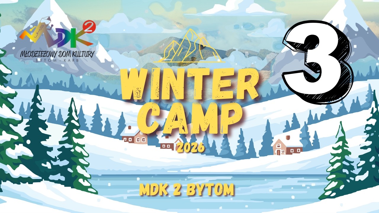 P&oacute;łkolonie MDK2 - Winter Camp Karb 2026 /part3/