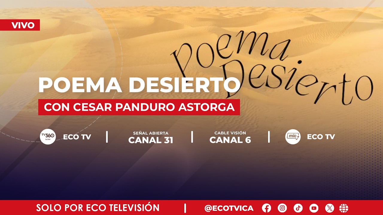 🔴#ENVIVO Poema Desierto 15/03/2026