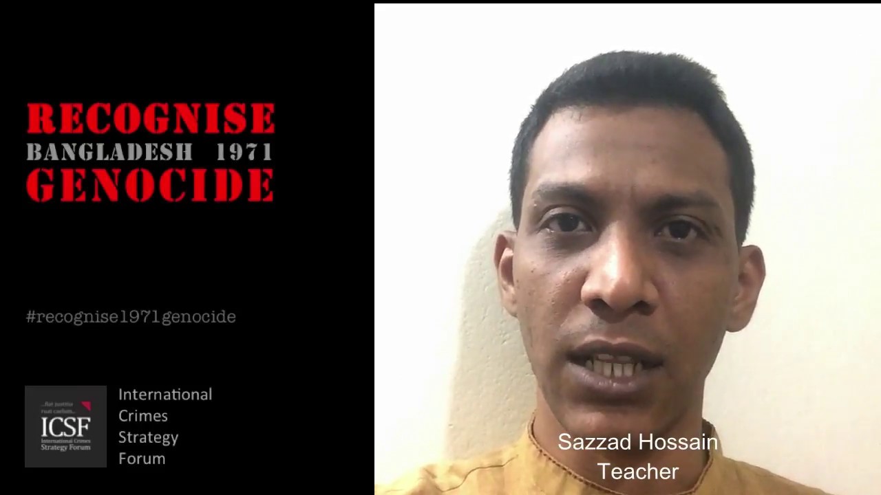 Sazzad Hossain for recognition of Bangladesh Genocide 1971