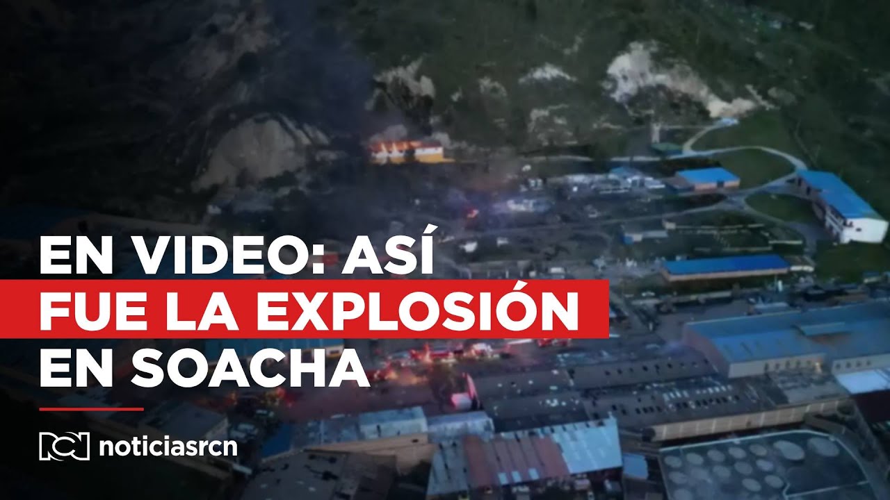 En video: así fue la fuerte explosión en polvería de Soacha