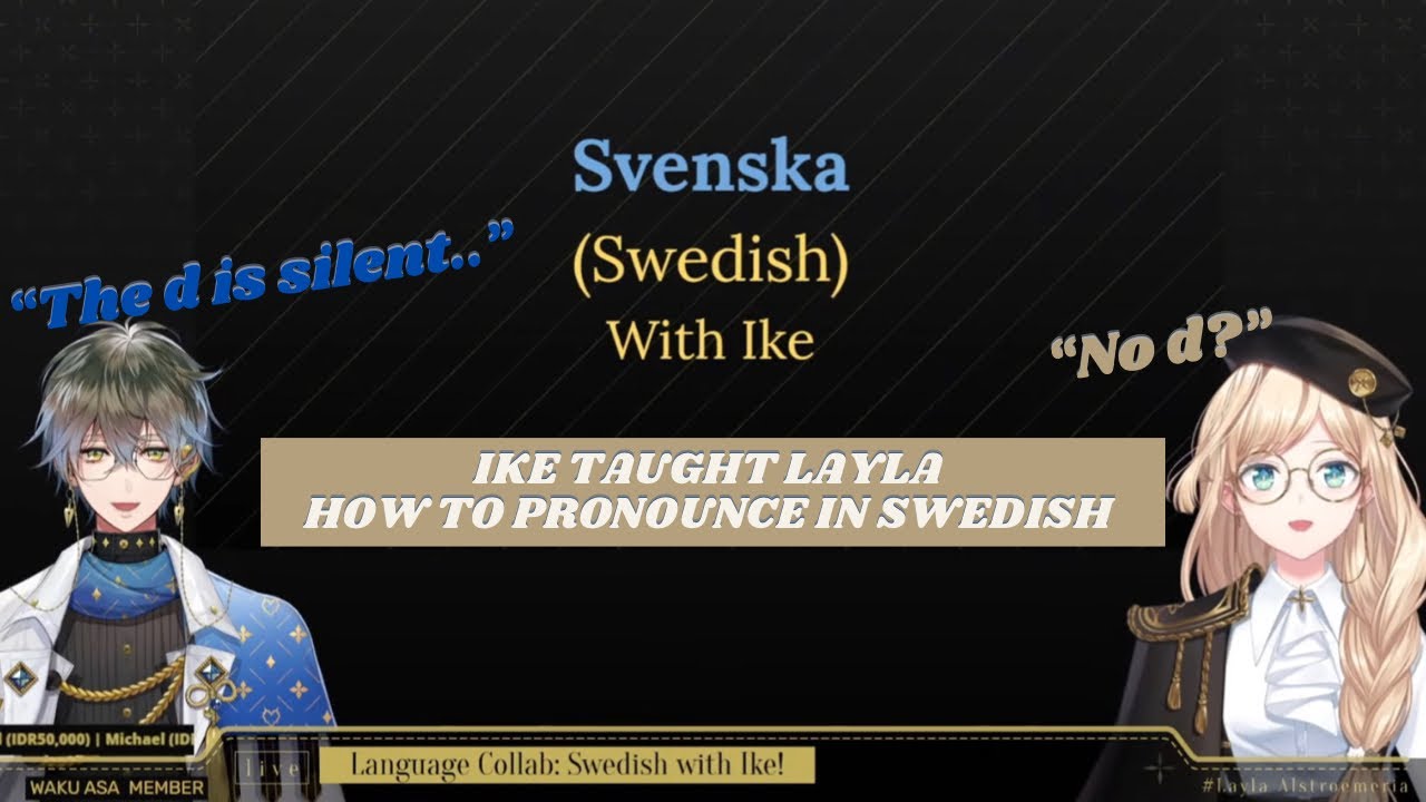 IKE TAUGHT LAYLA WORDS IN SWEDISH | NIJISANJI