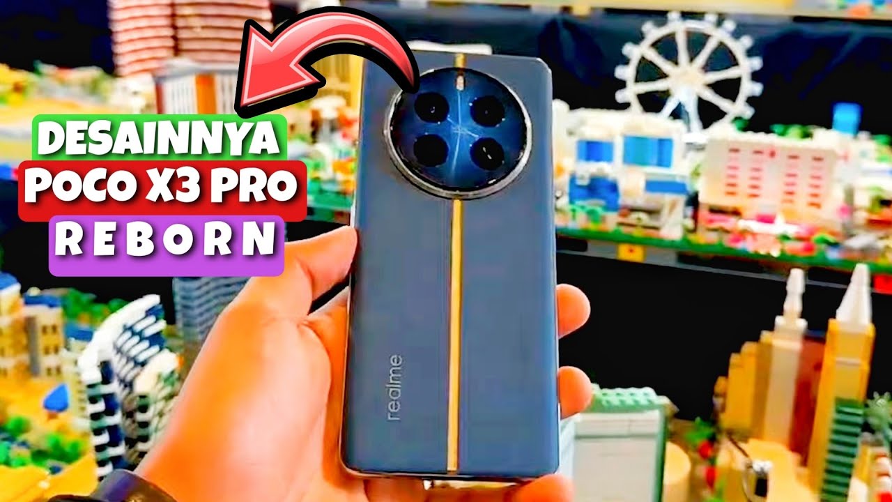 KAMERANYA NO PLAY PLAY!! DESAINNYA POCO X3 PRO REBORN - REALME 12 PRO PLUS