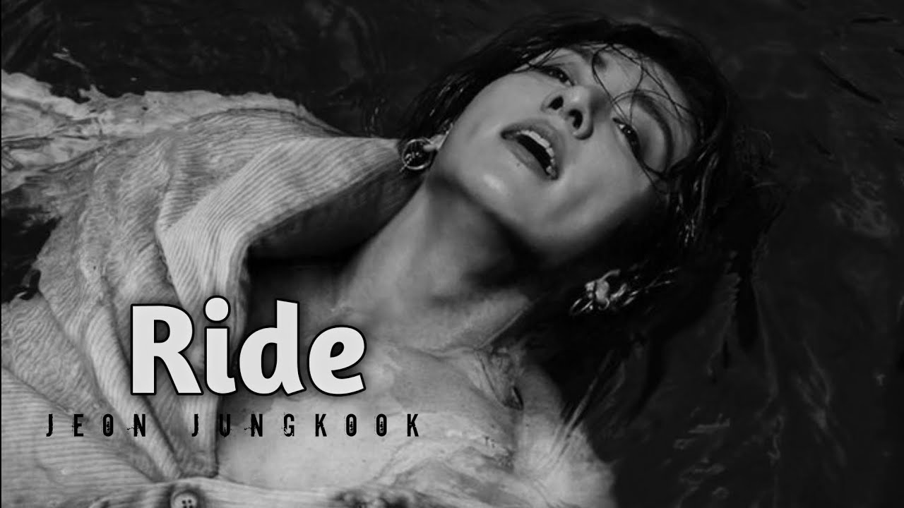 [FMV] Jeon jungkook - Ride || fmv video || Requested video