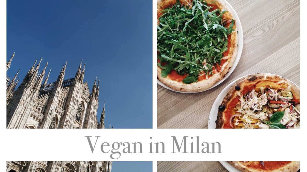 Traveling as a Vegan in Milan, Italy. What I Eat in a Day as a Vegan + Best Vegan Places in Milan