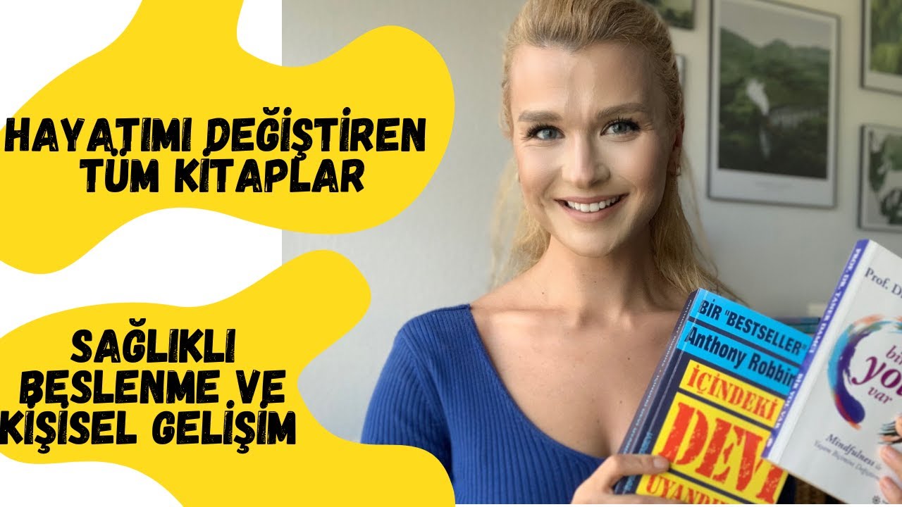 📚 HAYATIMI DEĞİŞTİREN KİTAPLAR | SAĞLIKLI BESLENME ve KİŞİSEL GELİŞİM 📚