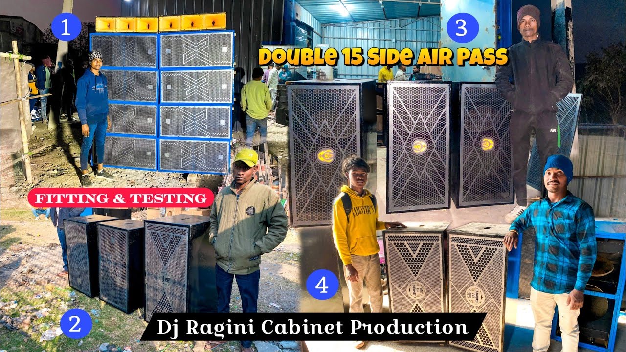 Double 15 Side Air Pass !! Fitting & Testing 🔥 !! Dj Ragini Cabinet Production 