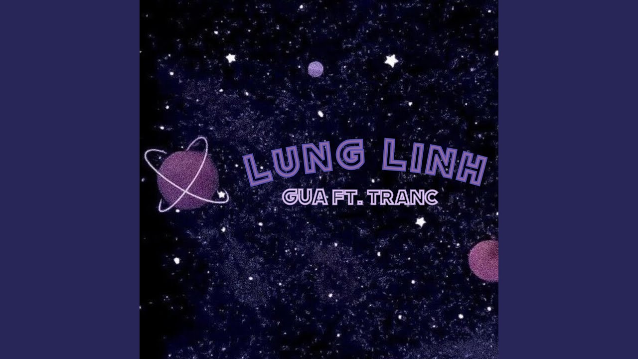 Lung Linh (feat. Tranc)