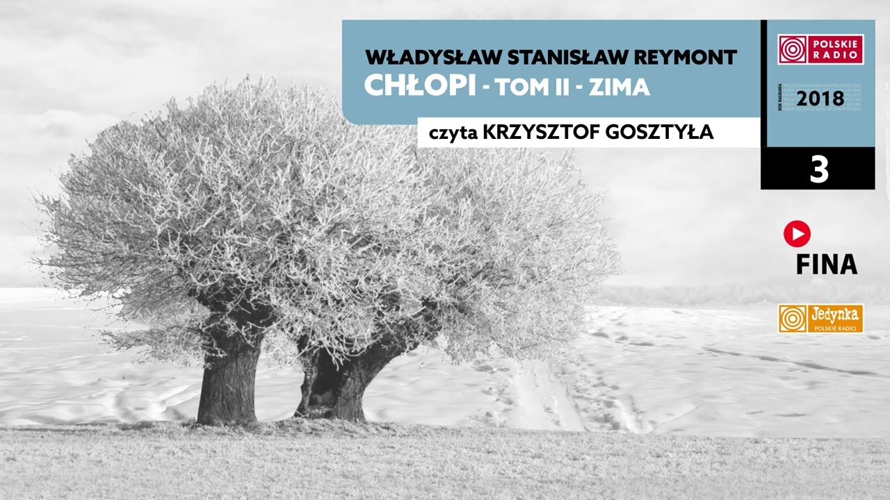 Chłopi - Tom II - Zima #03 | Władysław Stanisław Reymont | Audiobook po polsku