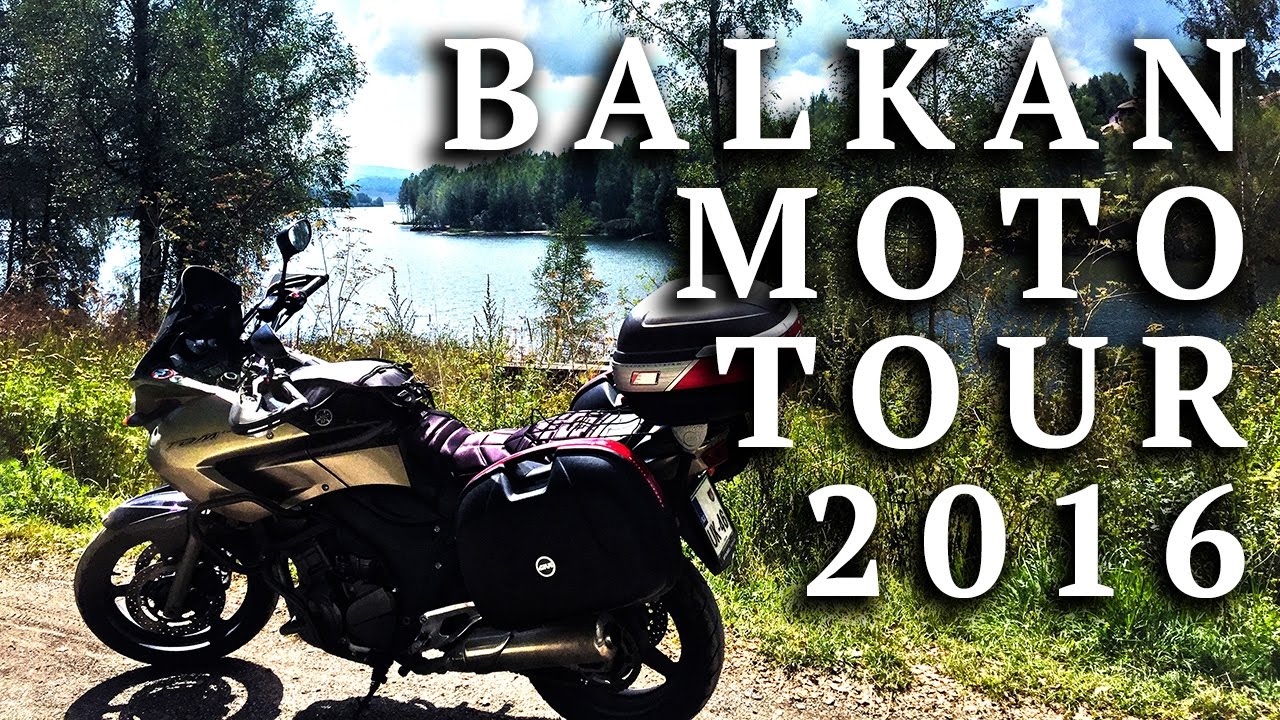 BALKAN MOTO TOUR * Summer 2016 * 6 days trip * YAMAHA TDM 900