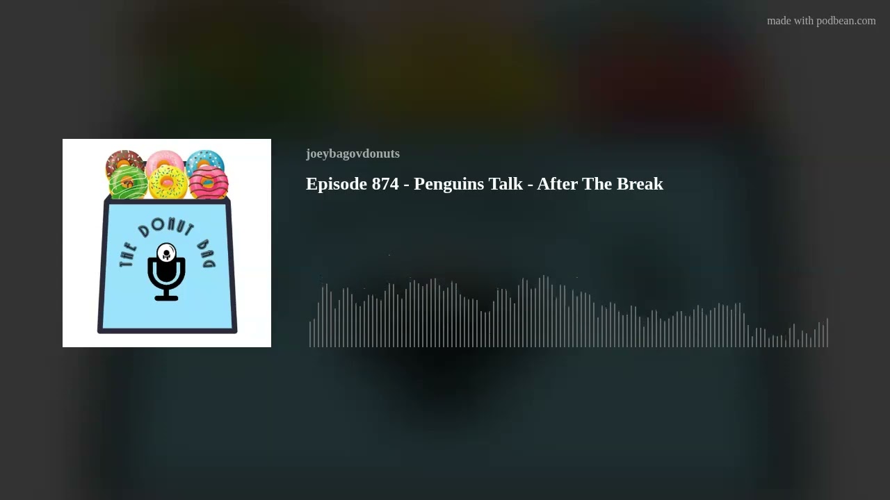 Episode 874 - Penguins Talk - After The Break