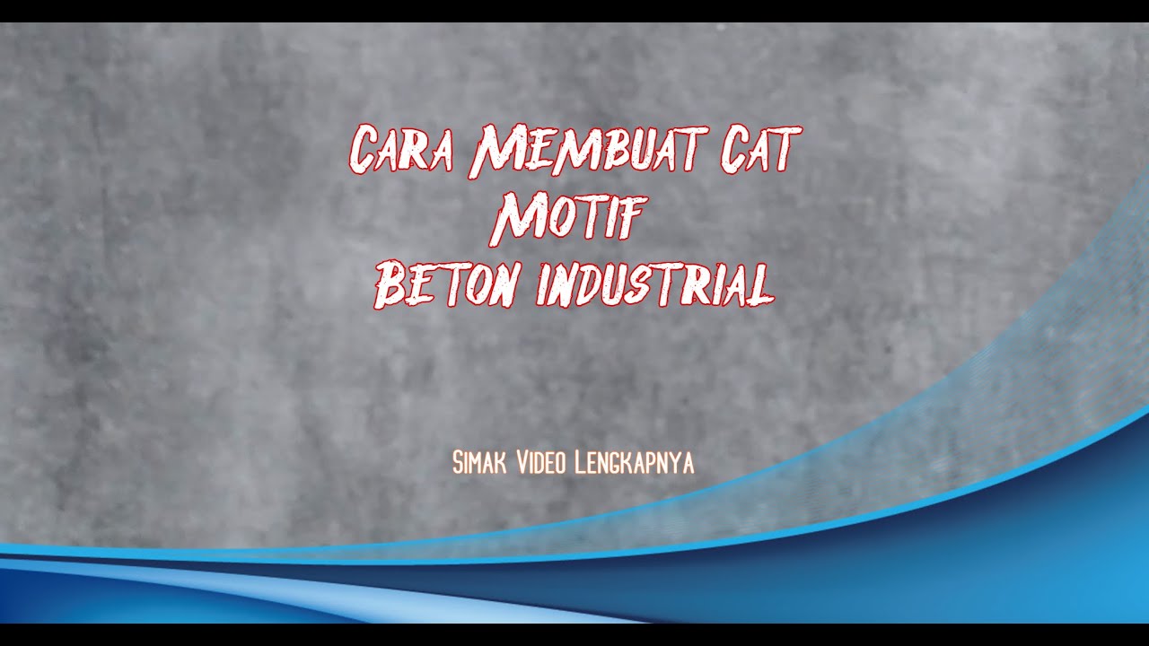 #catmotifbetonekspos   Tutorial cara membuat cat motif beton industrial