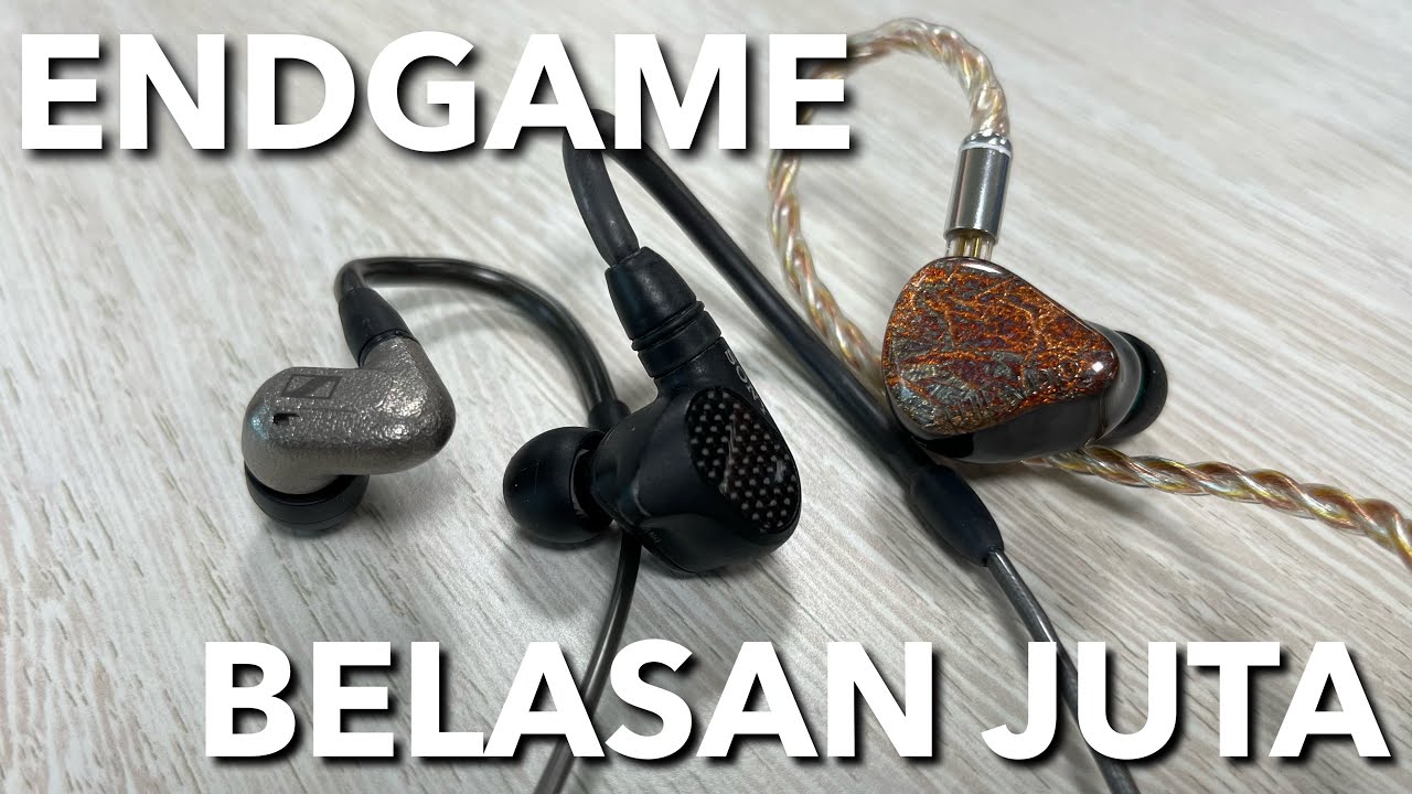ENDGAME IEM HARGA BELASAN JUTA
