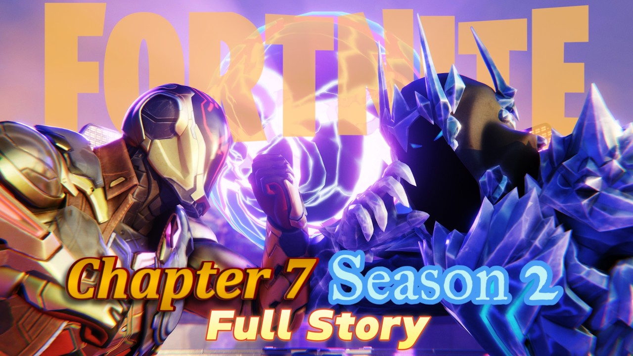 Fortnite Chapter 7 Season 2 FULL STORY