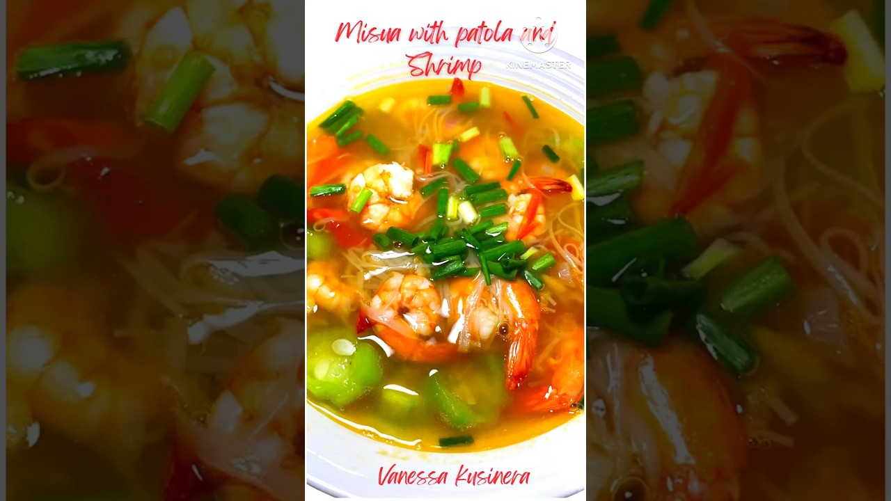 Misua with patola and shrimp.#misua  #easyrecipes  #manyaman  #easyrecipes  #kapampanganvlogger
