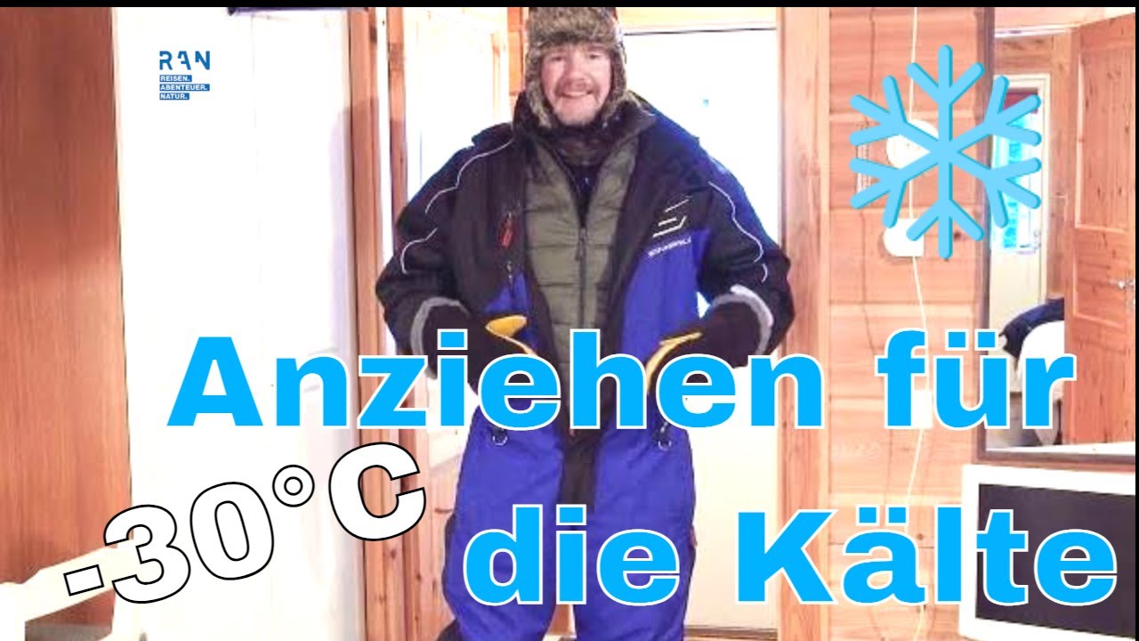 Anziehen für die Kälte bis -30° C - Husky-Abenteuer auf der Saija Lodge (Finnland 2022)