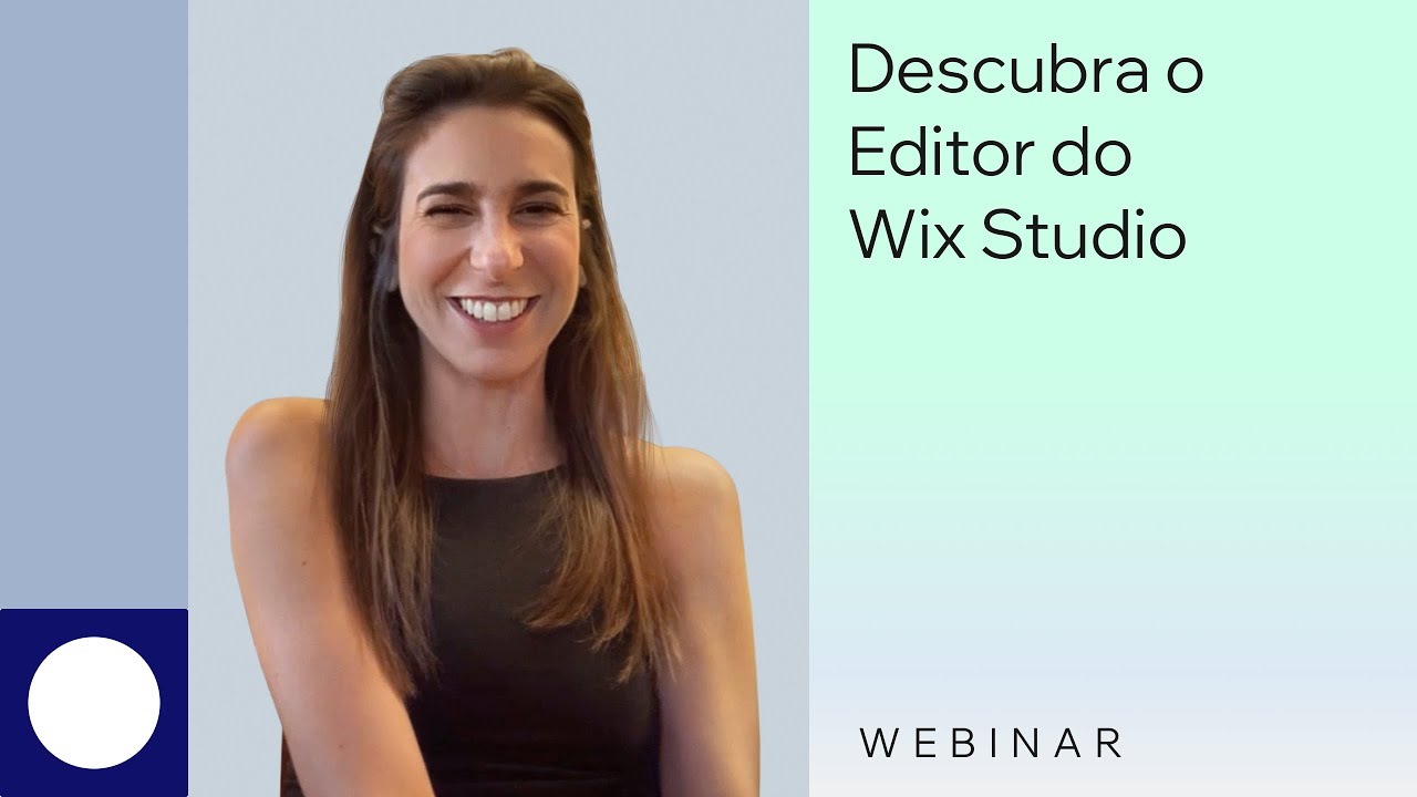 Wix Studio | Webinar: Descubra o Editor do Wix Studio