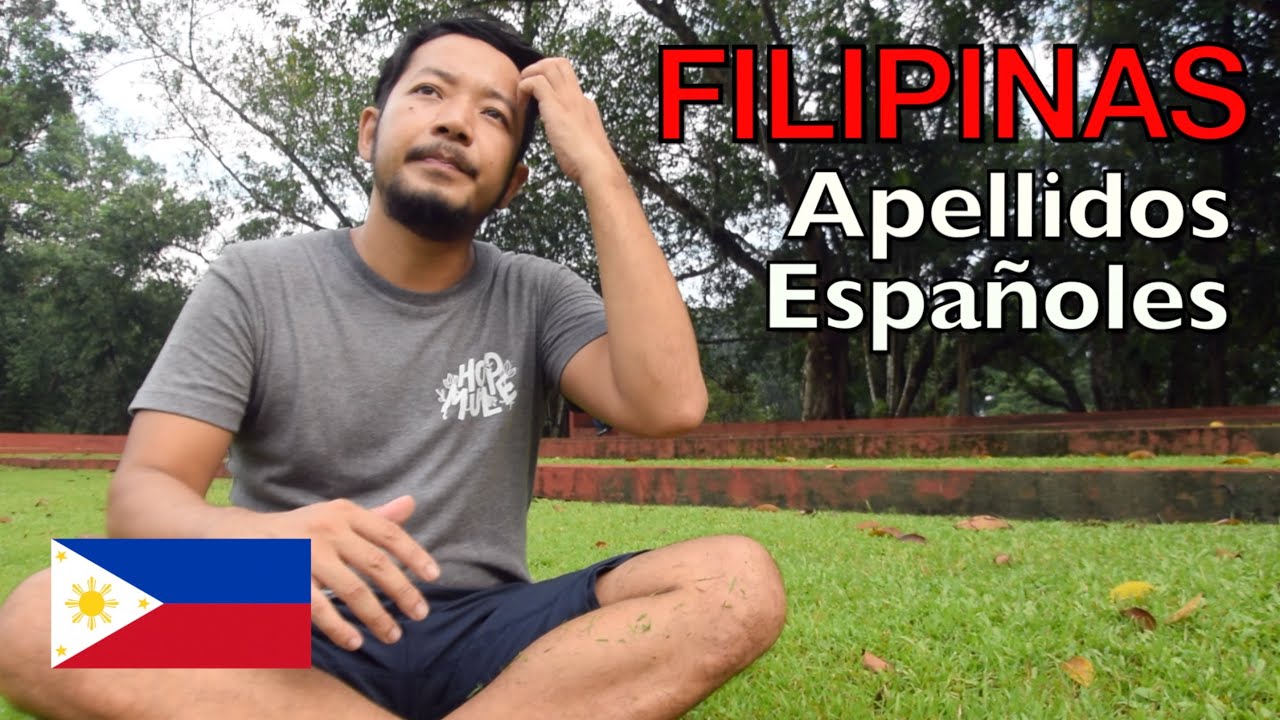 APELLIDOS Filipinos Mas Comunes - Son Hispanos o Asiaticos?