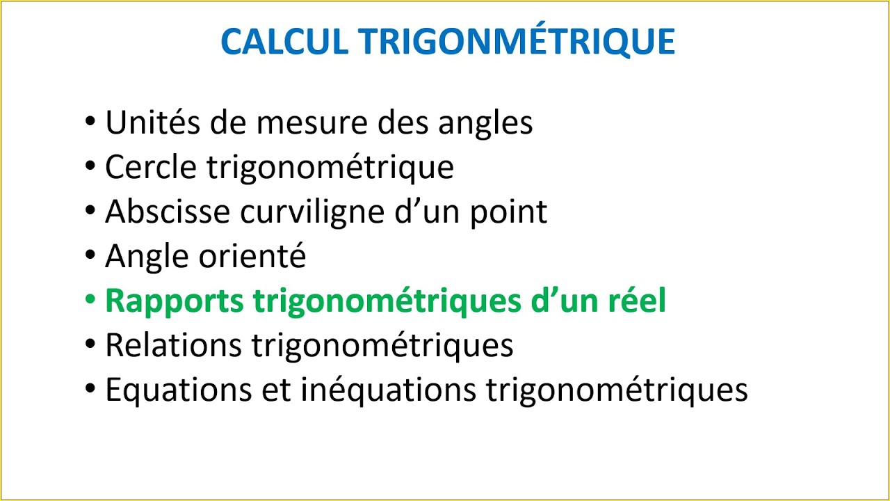 Rapports trigonométriques d'un réel : sinus, cosinus et tangente - TRONC COMMUN SCIENTIFIQUE