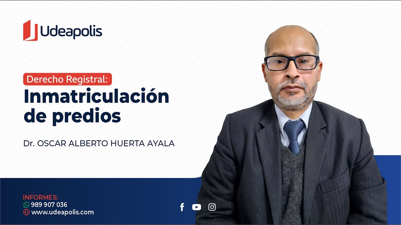Inmatriculación de Predios | Oscar Alberto Huerta Ayala