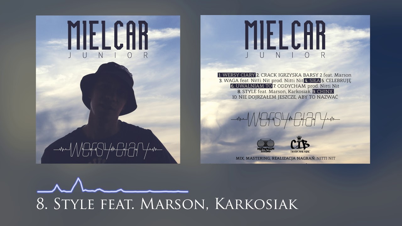 Mielcar Junior - Style feat.  Marson, Karkosiak