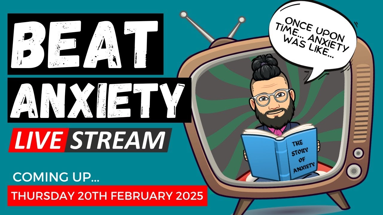 Beat Anxiety Live - February 2025