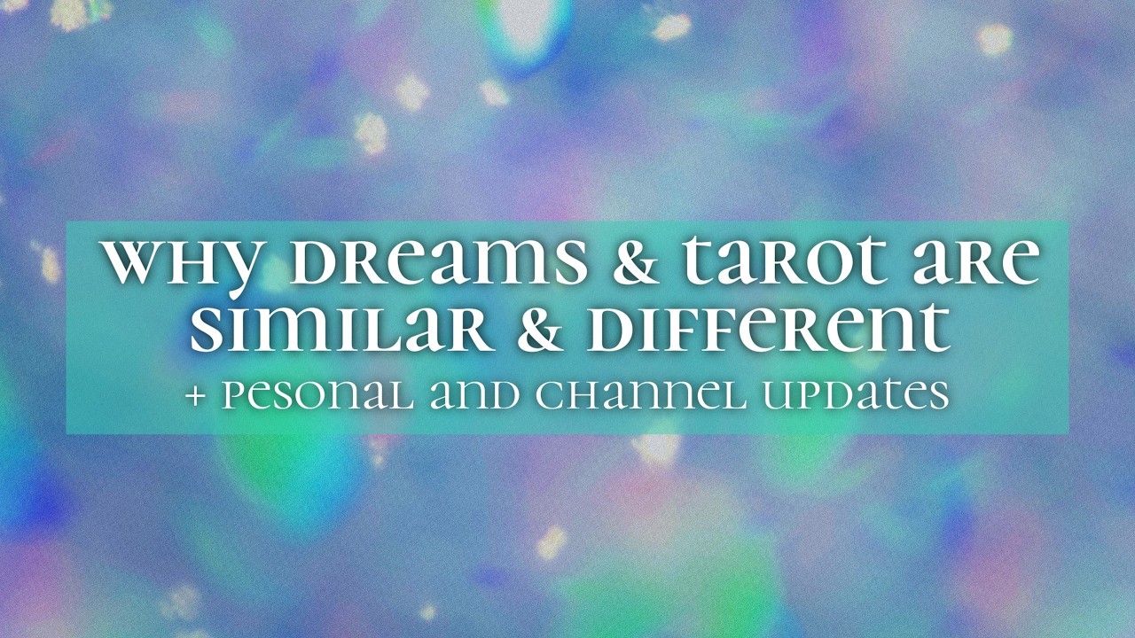 💭Dreams & Tarot Are Similar & Different✨