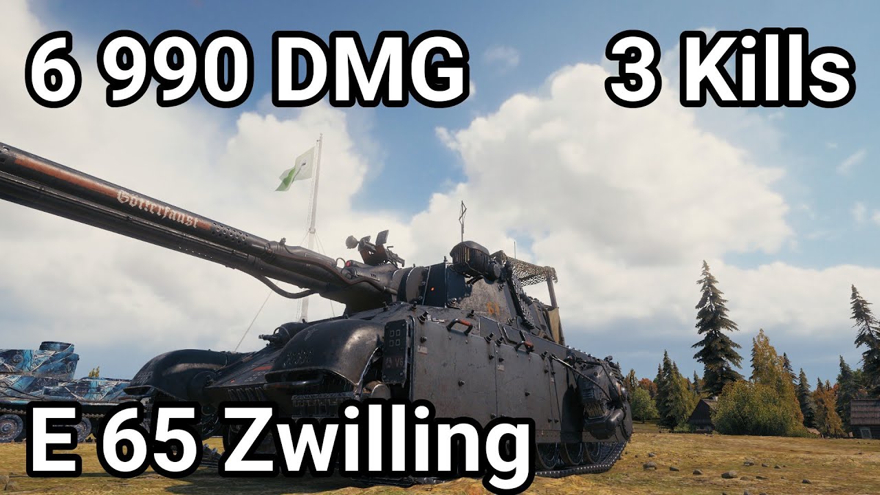 E 65 Zwilling 6.9K DAMAGE! Twin Gun Power