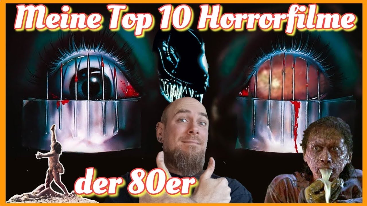 Meine Top 10 Horrorfilme der 80er