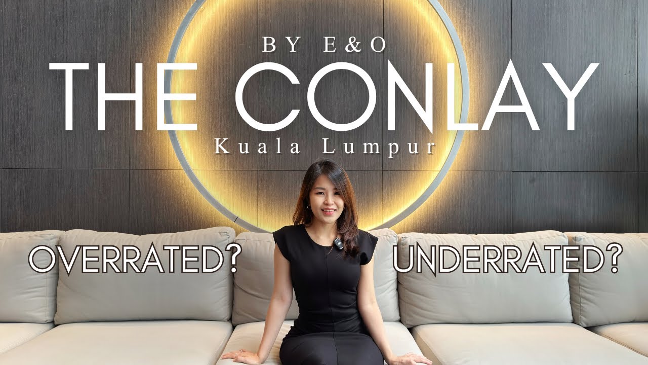 The Conlay KLCC - Still Worth Buying in 2025?