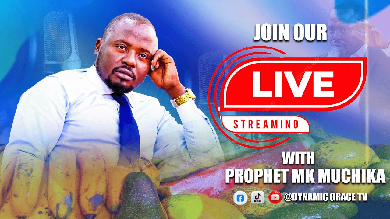 LIVE WITH PROPHET MK MUCHIKA.
