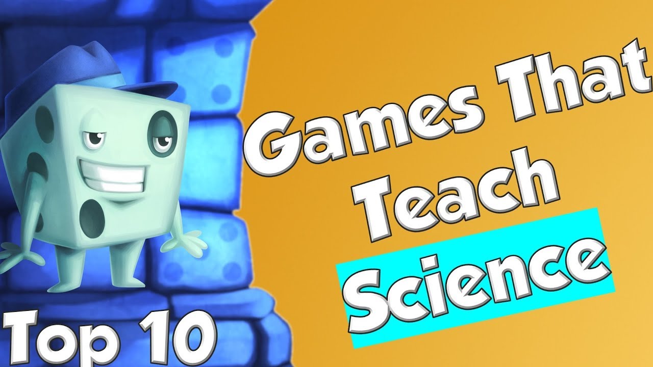 Top 10 Games That Teach Science