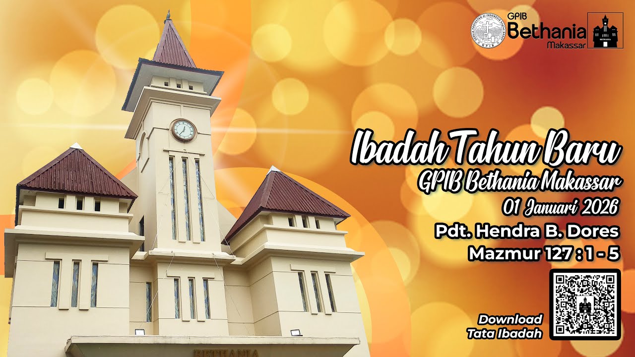 Ibadah Tahun Baru, GPIB Bethania Makassar, 01 Januari 2026