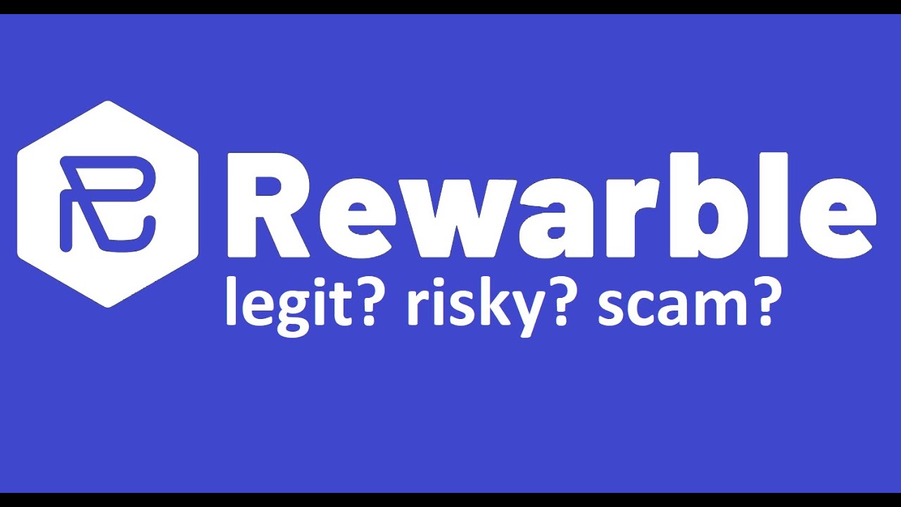 what is REWARBLE? legit or fraud?  