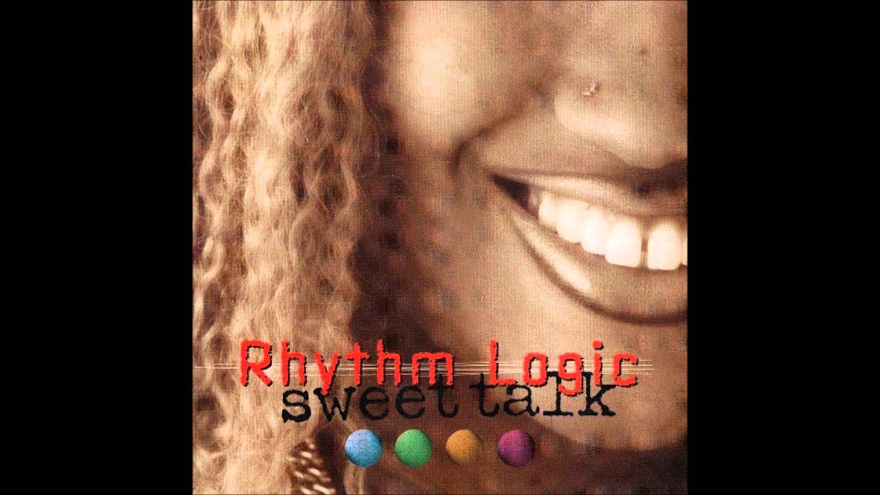 Rhythm Logic   Sweet Talk   01   Drunk on Love