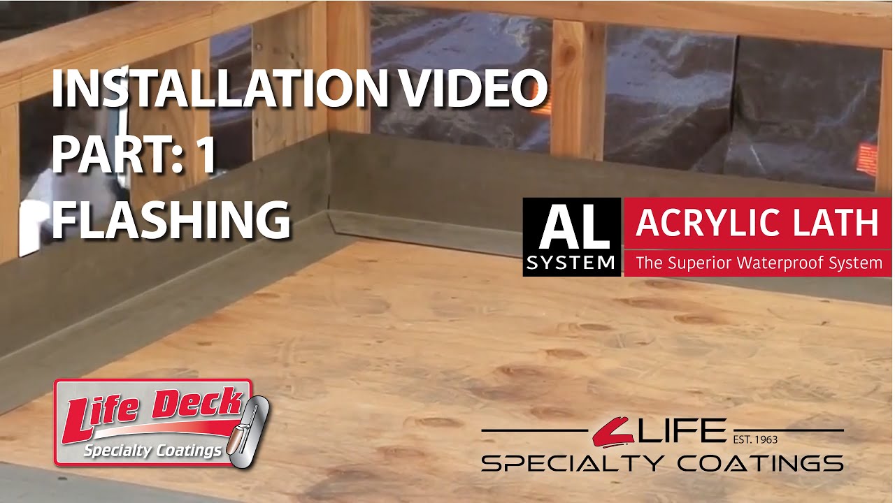 Life Deck AL System (Step 1) Flashing Installation