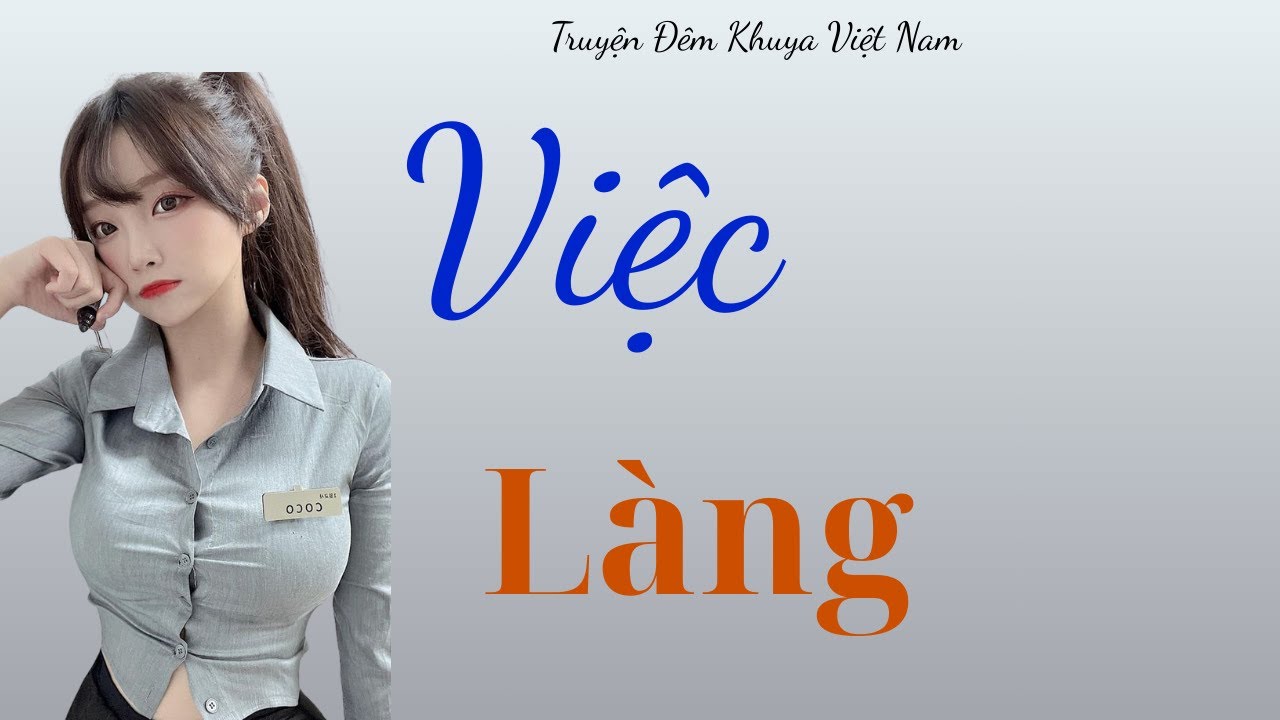 Nghe kể truyện ngủ ngon tuyệt vời : Người Ta Yêu Giờ Xa Lạ - Thân phận người phụ nữ xa xứ.