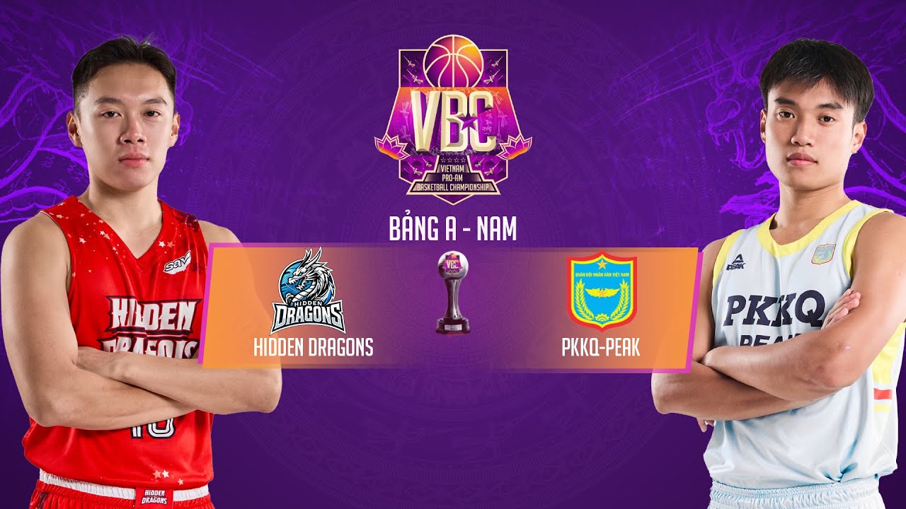 🔴 Hidden Dragons - PKKQ-Peak | VIETNAM PROAM BASKETBALL CHAMPIONSHIP 2025 BROUGHT BY VNPAY
