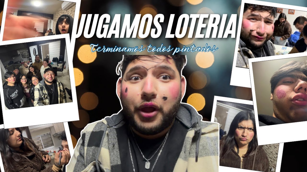 JUGAMOS LOTERÍA/ TERMINAMOS COMPLETAMENTE PINTADOS 