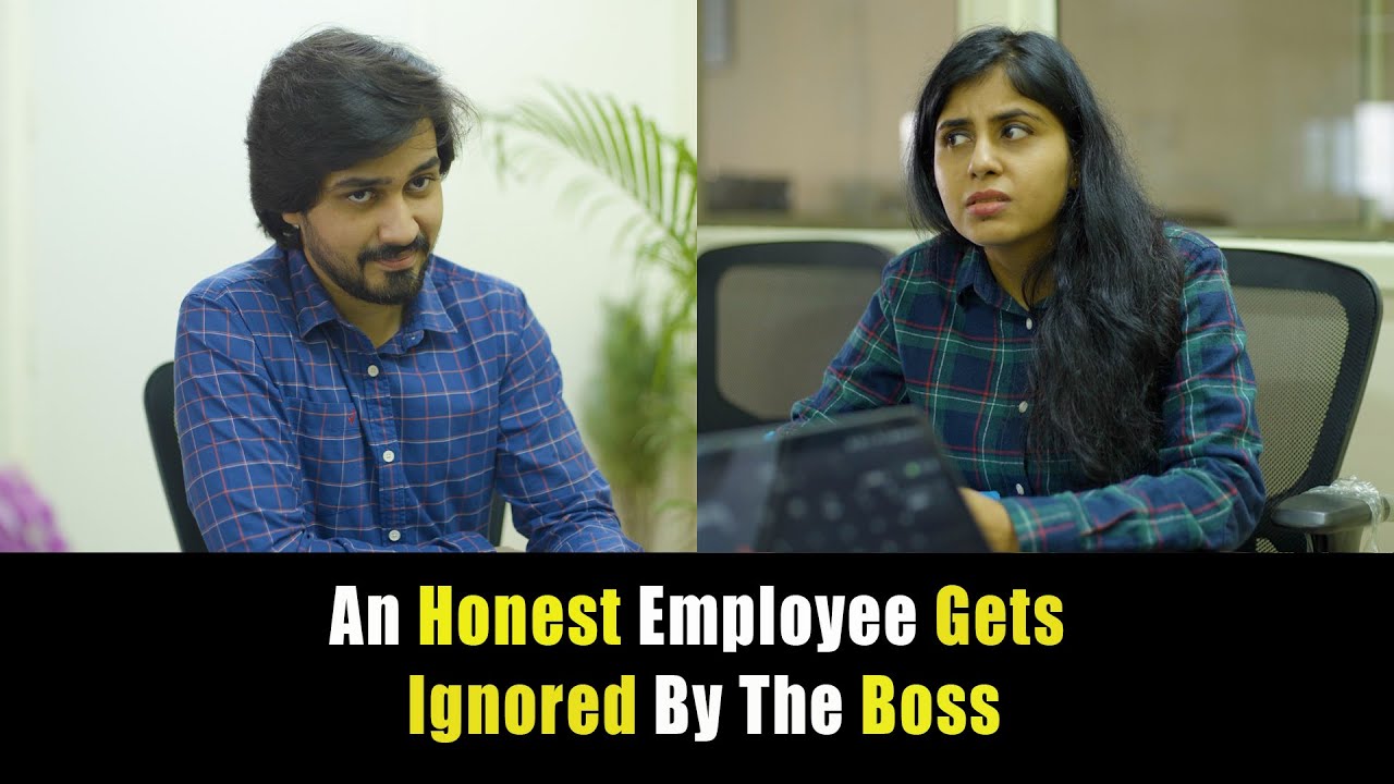 An Honest Employee Gets Ignored By The Boss.