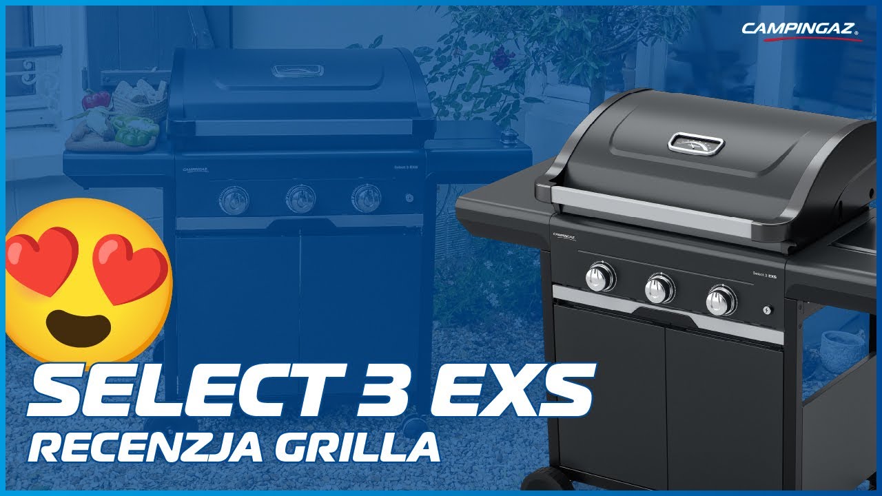 Recenzja grilla Campingaz Select 3 EXS