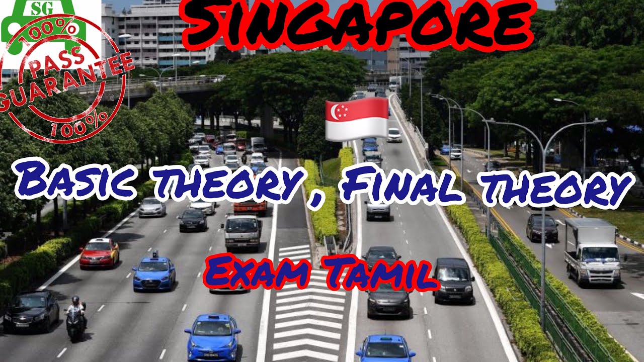 Singapore 🇸🇬 Basic Theory & Final Theory Exam Tamil Explains