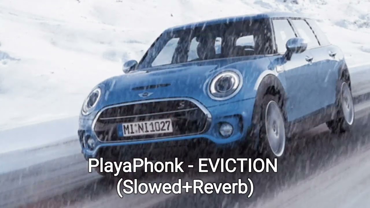 PlayaPhonk - EVICTION (Slowed+Reverb)