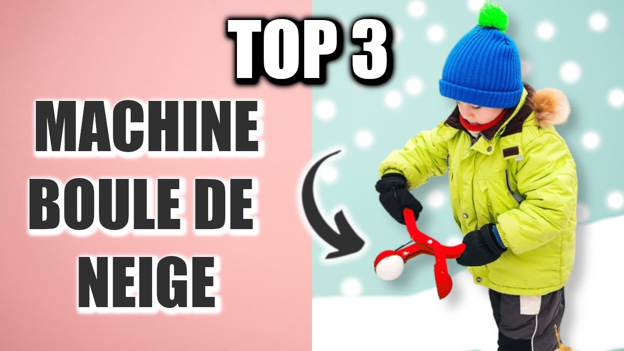 Meilleure MACHINE A BOULE DE NEIGE 2023