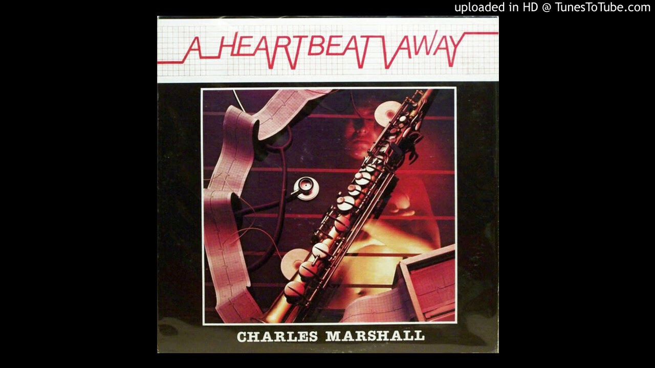 Charles Marshall - A Heartbeat Away