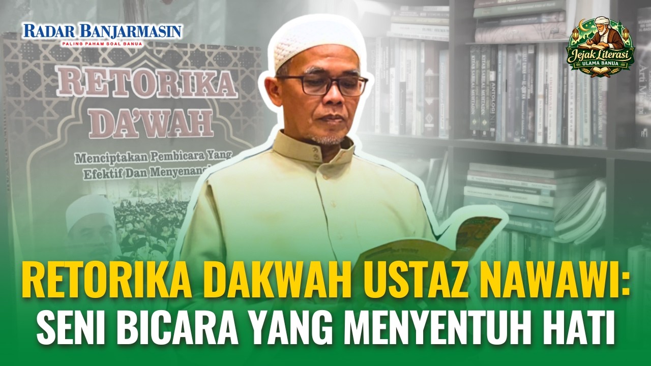 Ustaz Nawawi & Retorika Dakwah: Seni Bicara dalam Dakwah