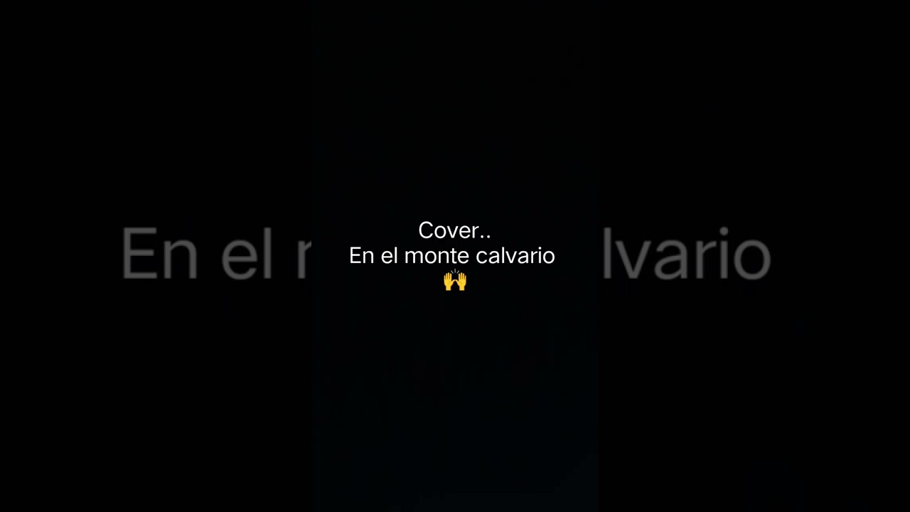 Cover.. En el monte calvario 