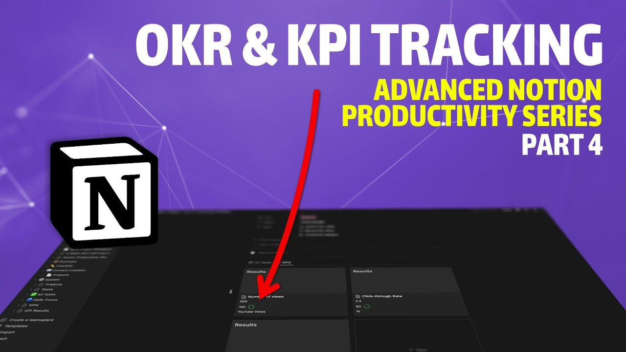 Расширенное отслеживание OKR и KPI в Notion