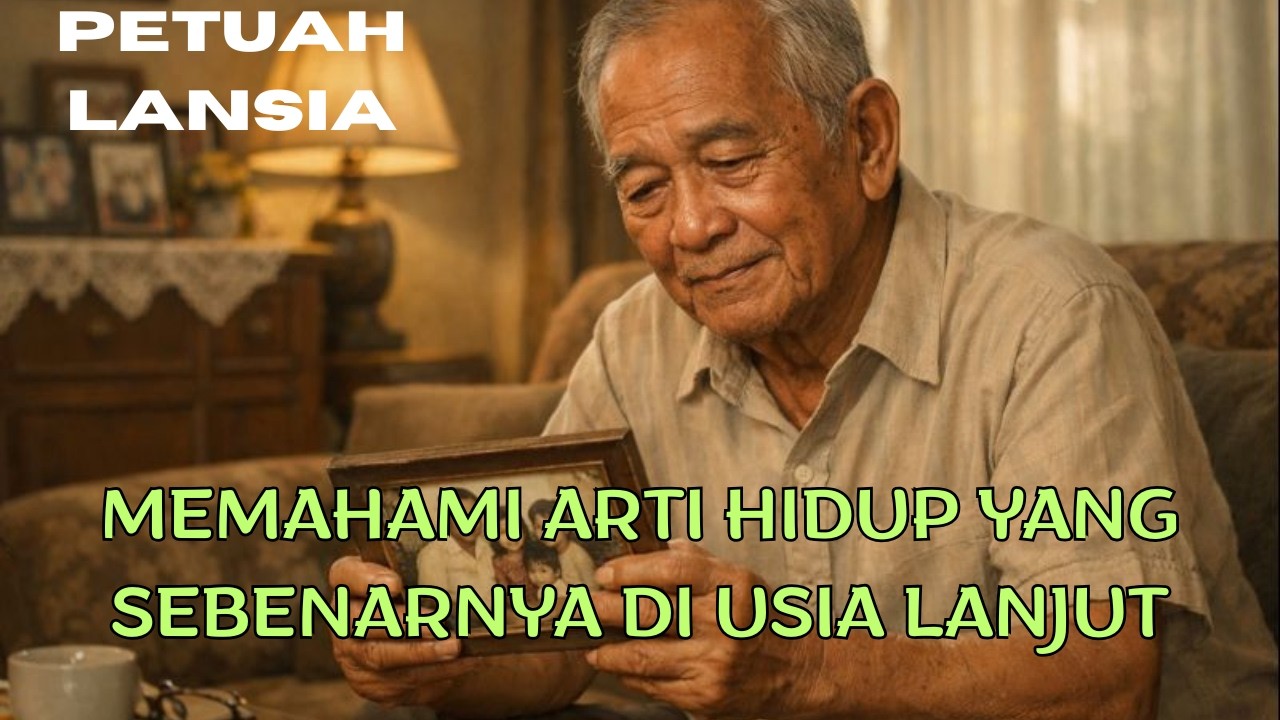 HIDUP YANG BERARTI UNTUK LANSIA USIA 60+