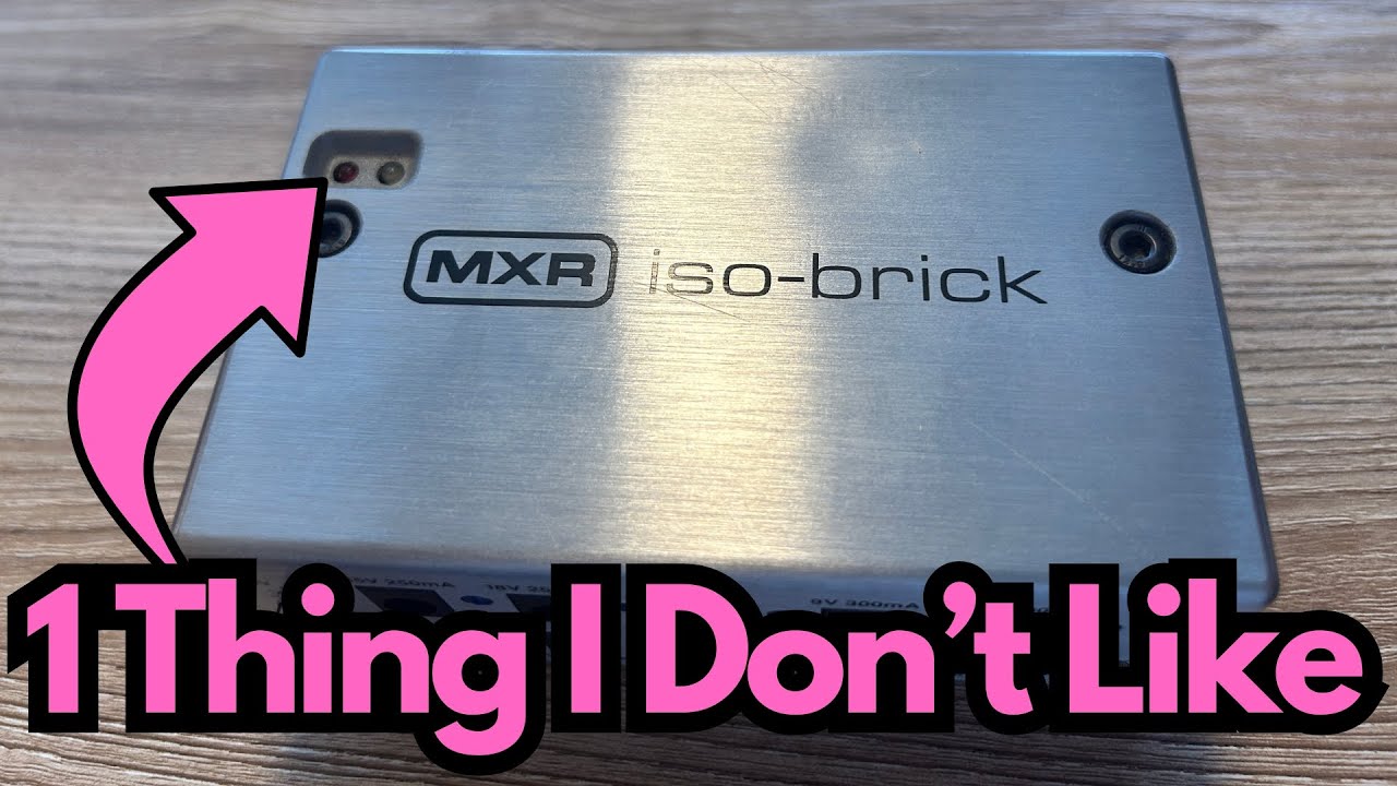 1 Thing I Don't Like About the MXR Isobrick
